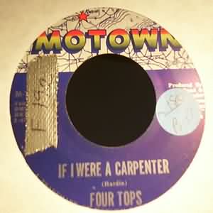 FOUR TOPS — IF I WERE A CARPENTER / WONDERFUL BABY record label scan