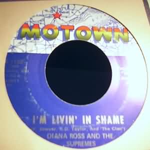 DIANA ROSS AND THE SUPREMES — I'M LIVIN IN SHAME / I'M SO GLAD I GOT SOMEBODY record label scan