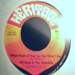 BILL DEAL AND THE RHONDELLS — WHAT KIND OF FOOL DO YOU THINK I AM / ARE YOU READY FOR THIS record label scan