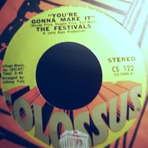 FESTIVALS — YOU'RE GONNA MAKE IT / SO IN LOVE record label scan