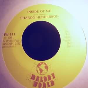 SHARON HENDERSON INSIDE OF ME / THE MORNING AFTER