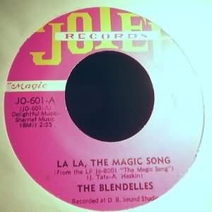 BLENDELLES — LA LA THE MAGIC SONG / IN THE SUMMER record label scan