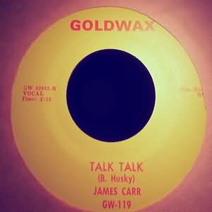 JAMES CARR — TALK TALK / SHE'S BETTER THAN YOU record label scan