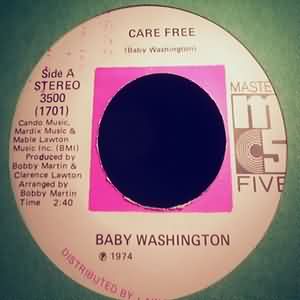 BABY WASHINGTON — CARE FREE / CAN'T GET OVER LOSING YOU record label scan