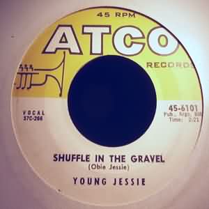 YOUNG JESSIE — SHUFFLE IN THE GRAVEL / MAKE BELIEVE record label scan