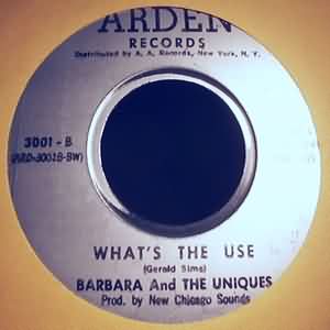 BARBARA AND THE UNIQUES — WHATS THE USE / THERE IT GOES AGAIN record label scan