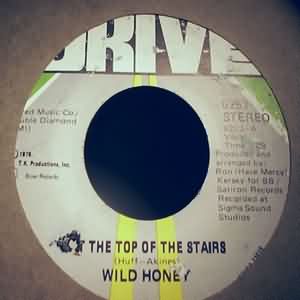 WILD HONEY — AT THE TOP OF THE STAIRS / PT2 record label scan