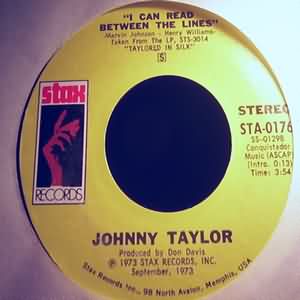 JOHNNY TAYLOR I CAN READ BETWEEN THE LINES / CHEAPER TO KEEP HER