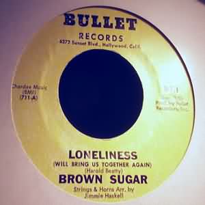 BROWN SUGAR — LONELINESS / DON'T HOLD BACK record label scan