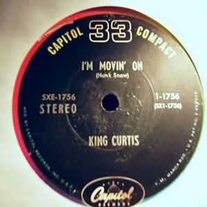 KING CURTIS — I'M MOVIN ON / TUMBLING TUMBLEWEEDS record label scan