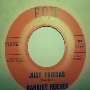 HARRIET REEVES JUST FRIENDS / COME TO ME