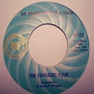 FANTASTIC FOUR WHOLE WORLD IS A STAGE / AIN'T LOVE WONDERFUL