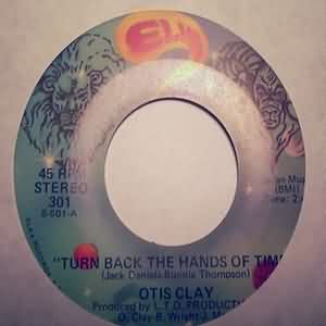 OTIS CLAY — TURN BACK THE HANDS OF TIME / GOOD LOVIN record label scan