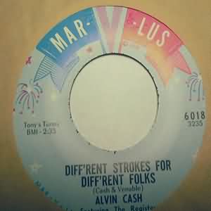ALVIN CASH DIFF'RENT STROKES FOR DIFF'RENT FOLKS / THE CHARGE