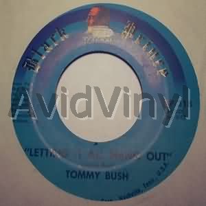 TOMMY BUSH LETTING IT ALL HANG OUT / SOME LEAVING ALONE