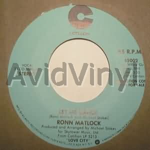 RONN MATLOCK LET ME DANCE / SAME
