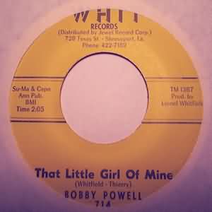 BOBBY POWELL — THAT LITTLE GIRL OF MINE / C C RIDER record label scan