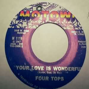 FOUR TOPS — YOUR LOVE IS WONDERFUL / WALK AWAY RENEE record label scan