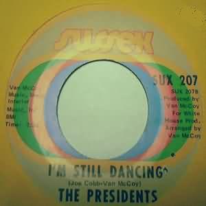 PRESIDENTS — I'M STILL DANCING / 5-10-15-20 record label scan