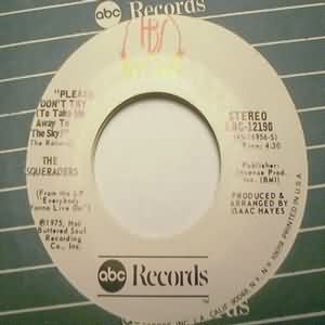 MASQUERADERS — PLEASE DON'T TRY / YOUR SWEET LOVE IS A BLESSING record label scan