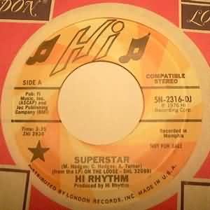 HI RHYTHM SUPERSTAR / SINCE YOU'VE BEEN GONE