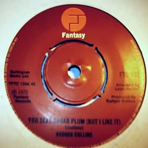 RODGER COLLINS YOU SEXY SUGAR PLUM / I'LL BE HERE