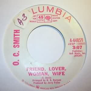 O.C. SMITH — FRIEND LOVER WOMAN WIFE / I TAUGHT HER EVERYTHING SHE KNOWS record label scan