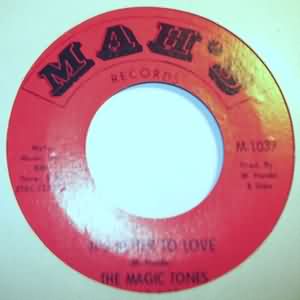 MAGIC TONES — IT'S BETTER TO LOVE / TOGETHER WE SHALL OVERCOME record label scan