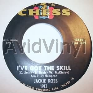 JACKIE ROSS I'VE GOT THE SKILL / CHANGE YOUR WAYS