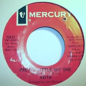 KEITH PRETTY LITTLE SHY ONE / TELL ME TO MY FACE