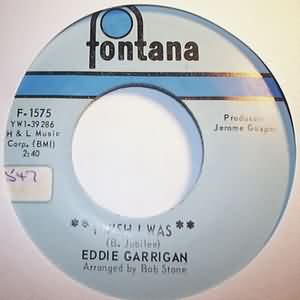 EDDIE GARRIGAN I WISH I WAS / MAIL CALL