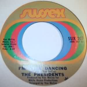 PRESIDENTS I'M STILL DANCING / 5-10-15-20
