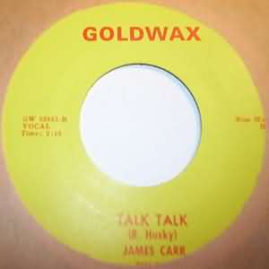 JAMES CARR — TALK TALK / SHE'S BETTER THAN YOU record label scan