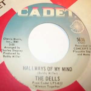 DELLS HALLWAYS OF MY MIND / I CAN'T DO ENOUGH