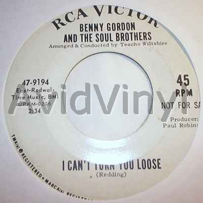 BENNY GORDON AND THE SOUL BROTHERS I CAN'T TURN YOU LOOSE / WHAT IS SOUL