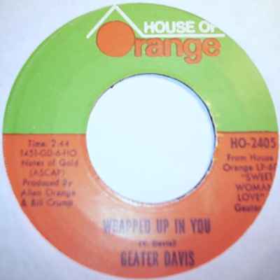 GEATER DAVIS — WRAPPED UP IN YOU / FOR YOUR PRECIOUS LOVE record label scan