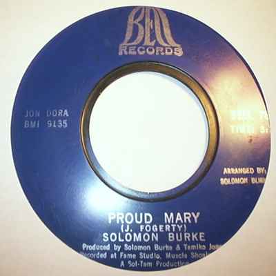 SOLOMON BURKE — PROUD MARY / WHAT AM I LIVING FOR record label scan