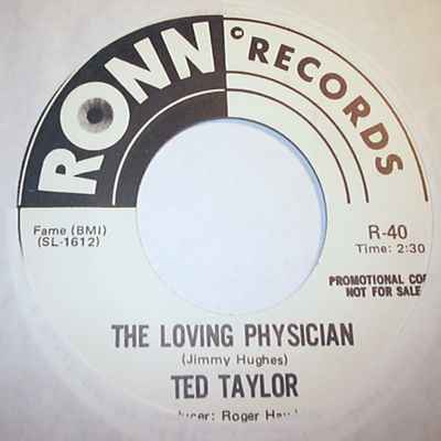 TED TAYLOR — LOVING PHYSICIAN / I FEEL A CHILL record label scan