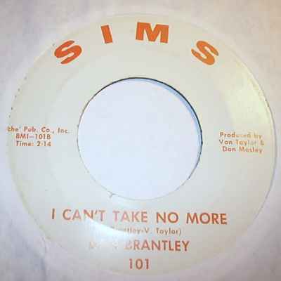 DAN BRANTLEY — I CAN'T TAKE NO MORE / PLEASE ACCEPT MY LOVE record label scan