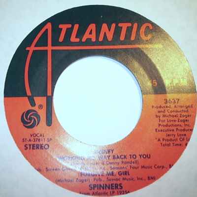 SPINNERS — MEDLEY / WORKING MY WAR BACK TO YOU / FORGIVE ME GIRL / DISCO RIDE record label scan