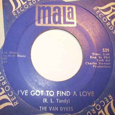 VAN DYKES — I'VE GOT TO FIND A LOVE / NEVER LET ME GO record label scan