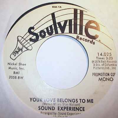 SOUND EXPERIENCE — YOUR LOVE BELONGS TO ME / SAME record label scan