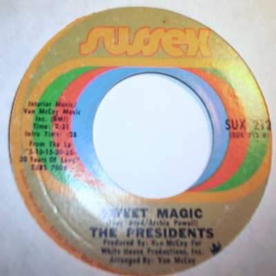 PRESIDENTS SWEET MAGIC / TRIANGLE OF LOVE