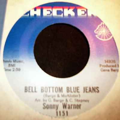 SONNY WARNER — BELL BOTTOM BLUE JEANS / BEEN SO LONG record label scan