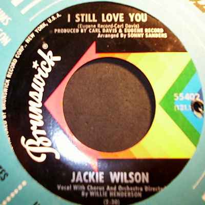 JACKIE WILSON — I STILL LOVE YOU / HUM DE DUM DE DO record label scan