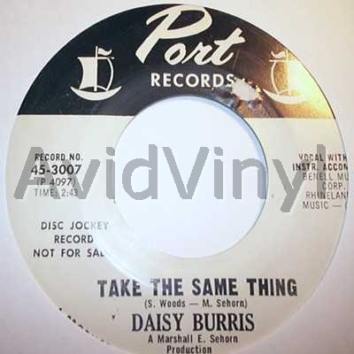 DAISY BURRIS TAKE THE SAME THING / I'VE LEARNED MY LESSON