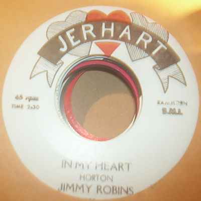JIMMY ROBINS — IN MY HEART / THERE'S NO NEED TO CRY record label scan