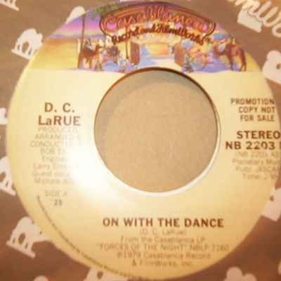 D. C. LARUE — ON WITH THE DANCE / SAME record label scan