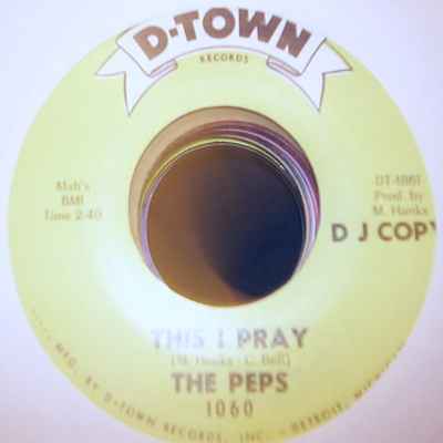 PEPS — THIS I PRAY / THINKIN' ABOUT YOU record label scan