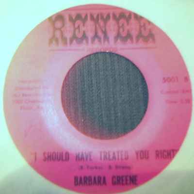 BARBARA GREENE I SHOULD HAVE TREATED YOU RIGHT / YOUNG BOY